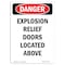 Signmission Safety Sign, OSHA Danger, 5" Height, Explosion Relief Doors Located Above, Portrait OS-DS-D-35-V-2335 - alternate 1